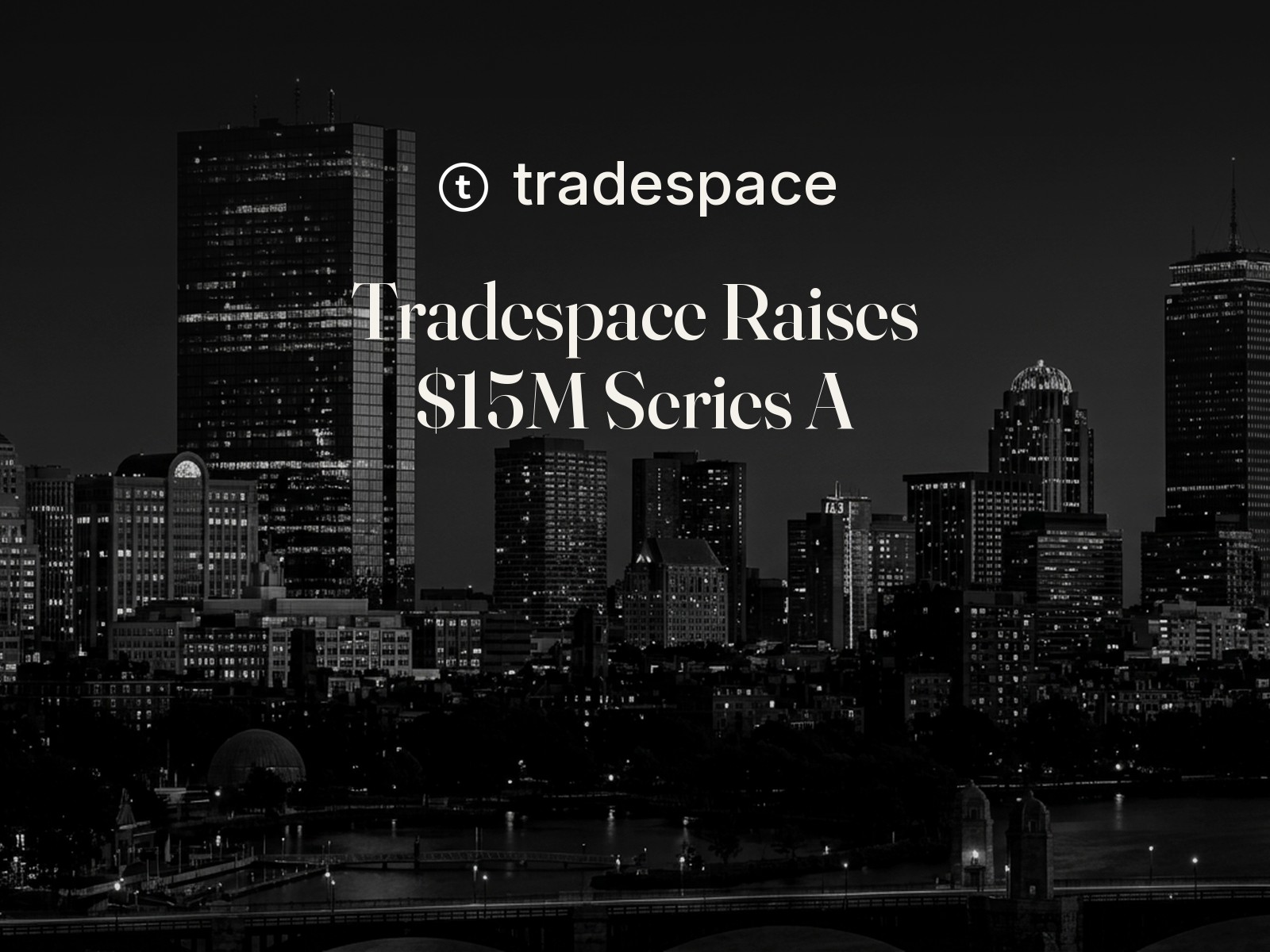 Tradespace raises $15M Series A