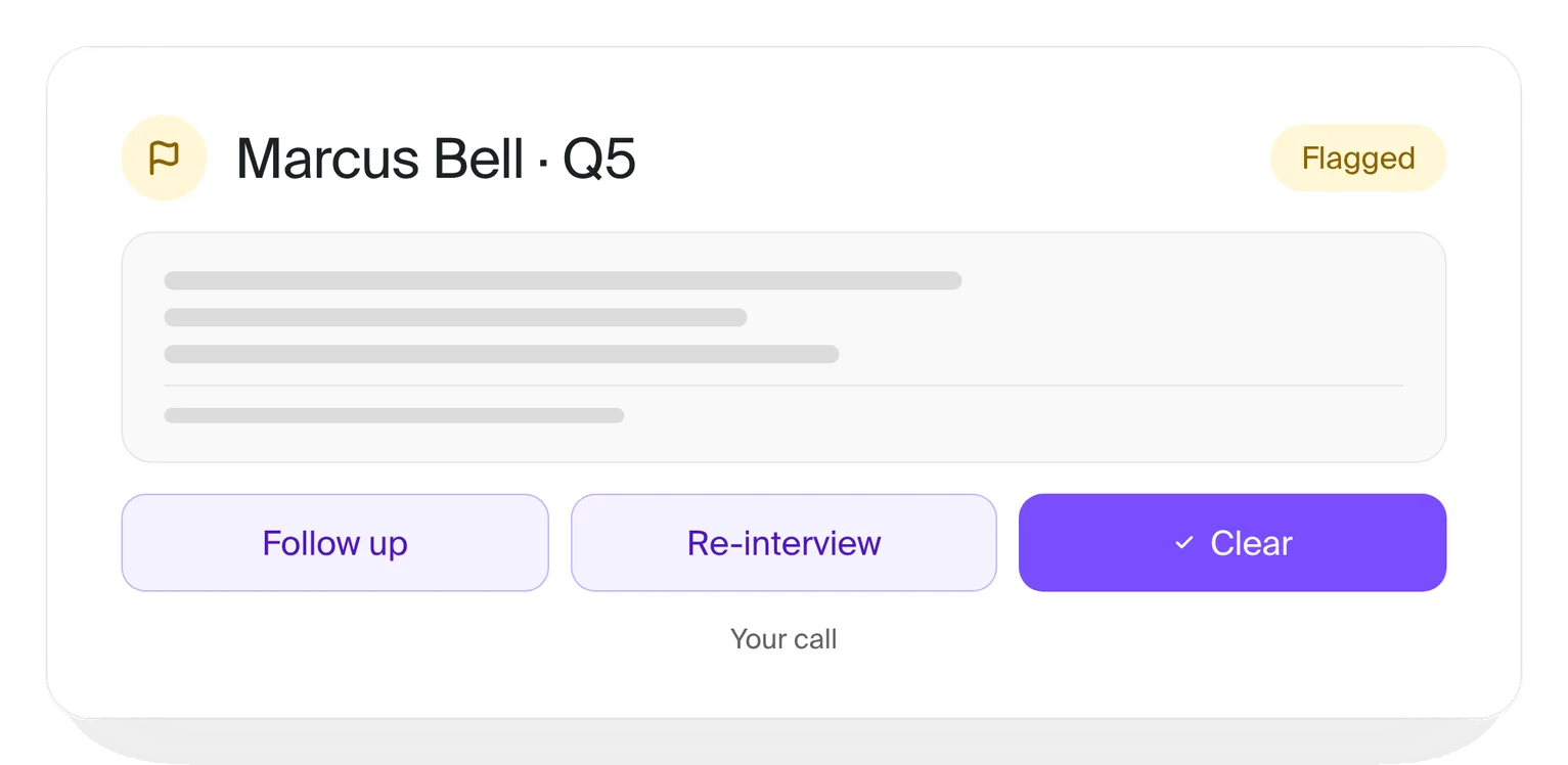 Flagged answer with follow up, re-interview and clear options