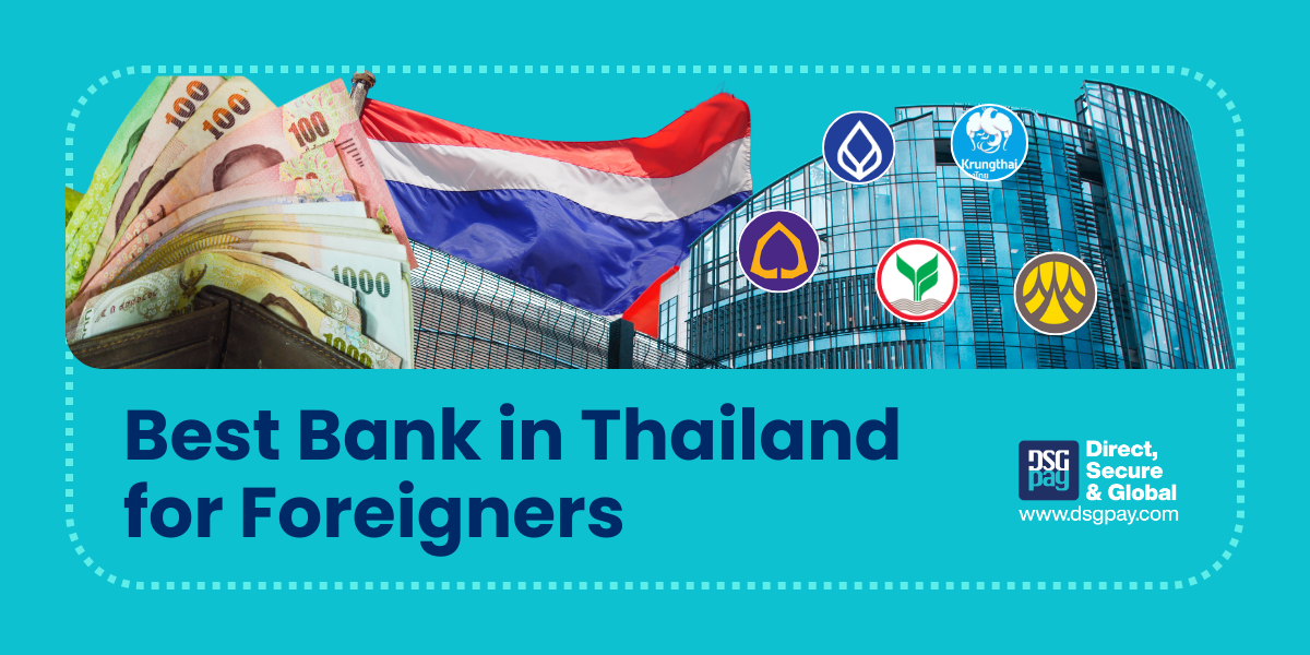 Best Bank in Thailand for Foreigners: Your #1 Guide