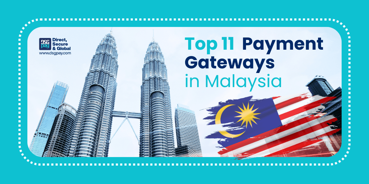 Top 11 Payment Gateways in Malaysia