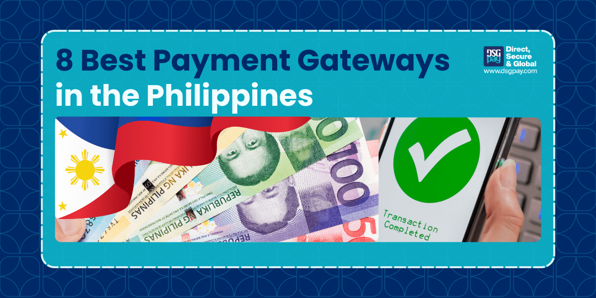 8 Best Payment Gateways in the Philippines