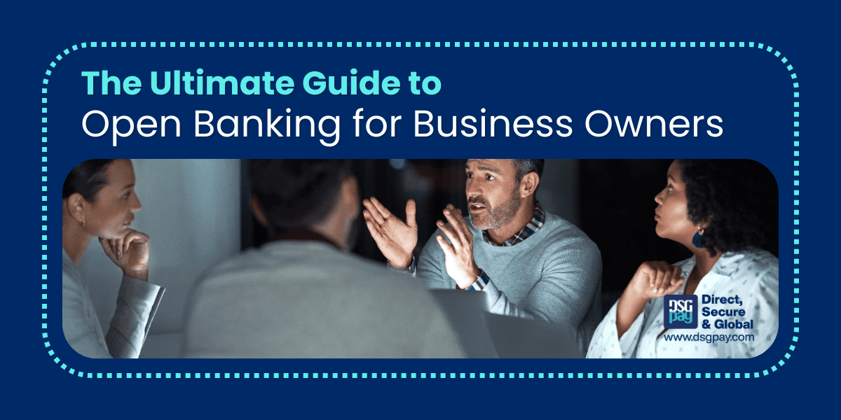 The Ultimate Guide to Open Banking for Business Owners