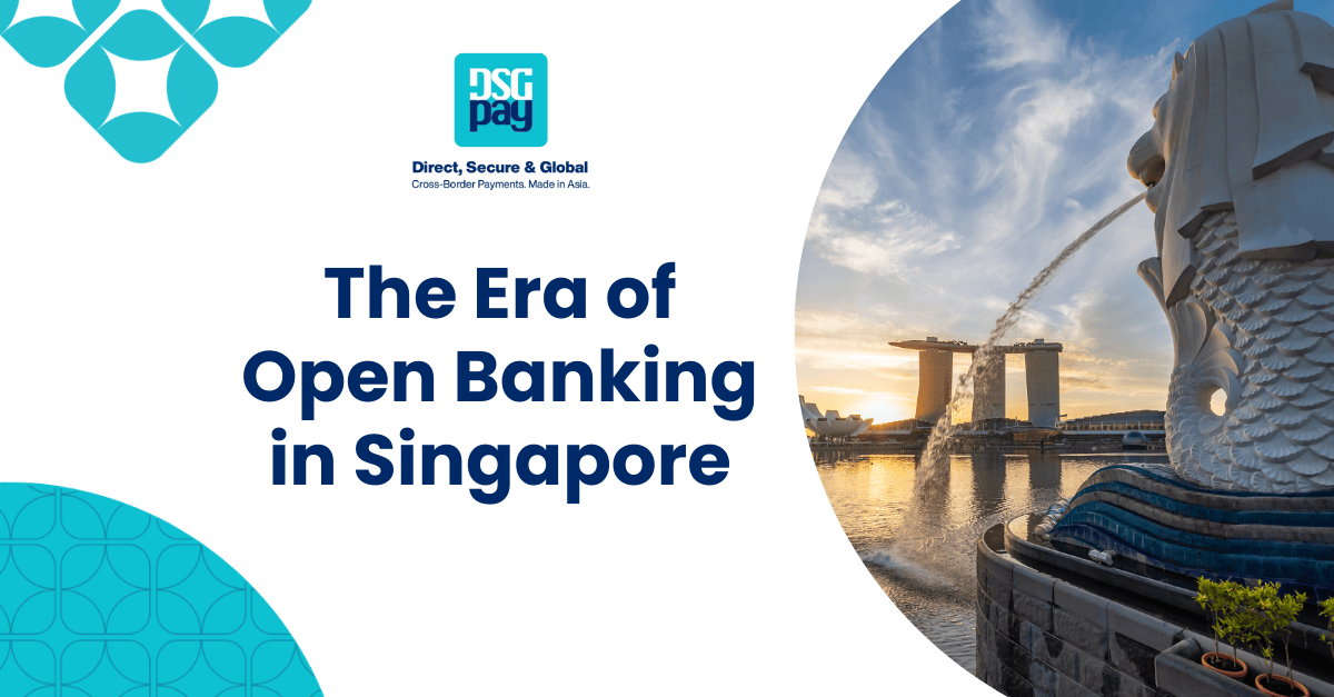 The Era of Open Banking in Singapore: Astonishing Financial Evolution