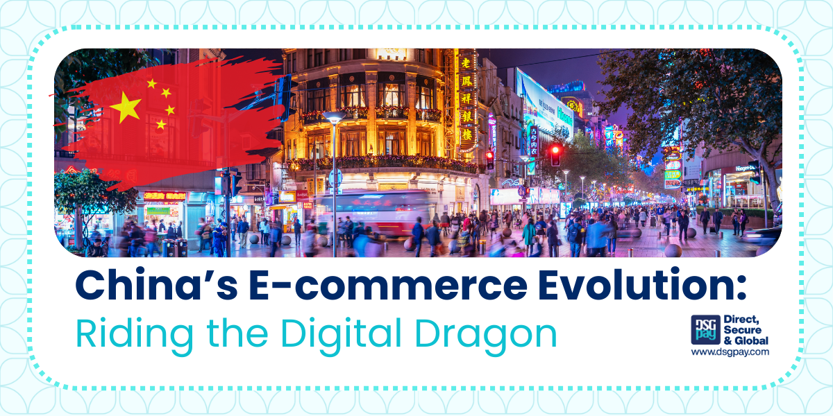China’s E-commerce Evolution: Riding the Digital Dragon