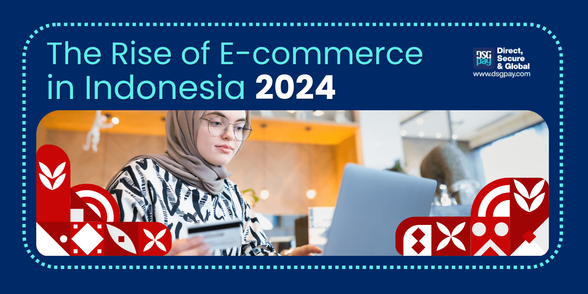 The Rise of E-commerce in Indonesia 2025
