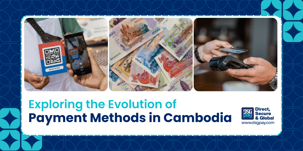 Exploring the Evolution of Payment Methods in Cambodia