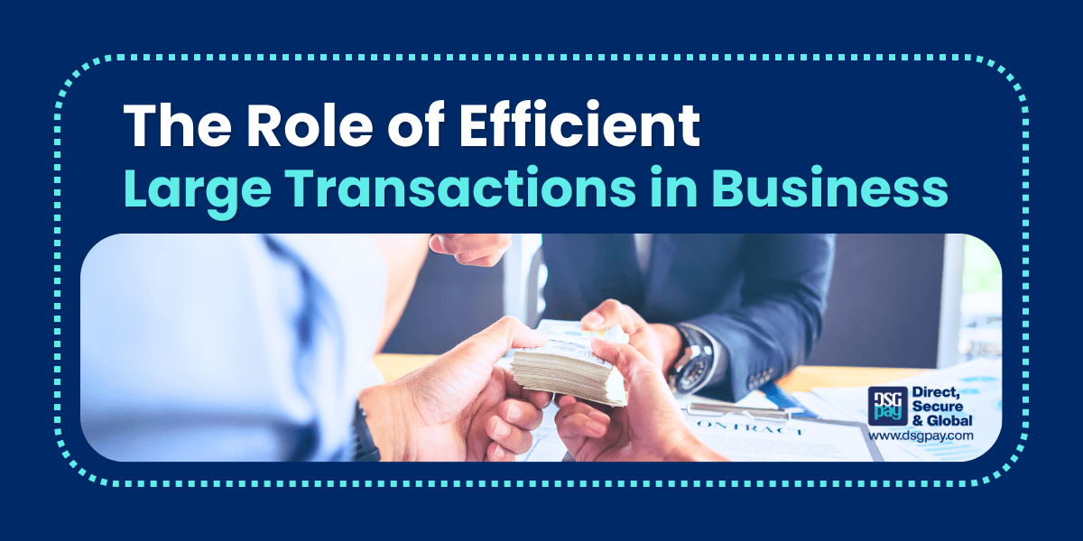 Driving Global Trade: The Role of Large Transactions in Business