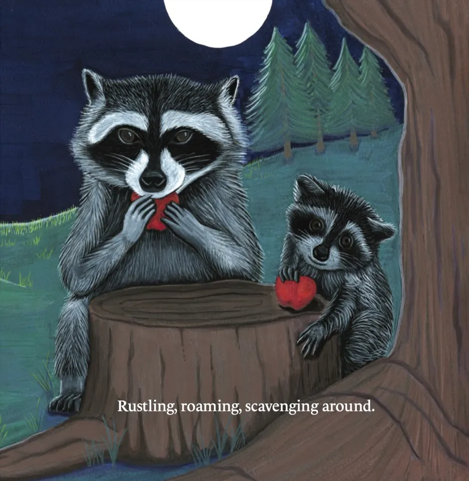 Two raccoons by a tree stump under a full moon, holding red berries, with the line: Rustling, roaming, scavenging around.