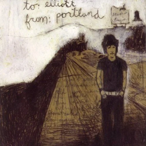 To: Elliott From: Portland album cover