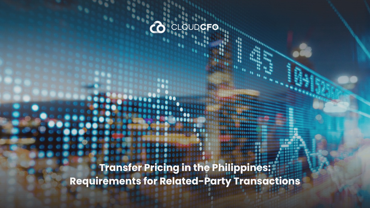 Transfer Pricing in the Philippines: Requirements for Related-Party Transactions