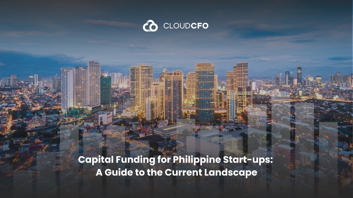 Capital Funding for Philippine Start-ups: A Guide to the Current Landscape