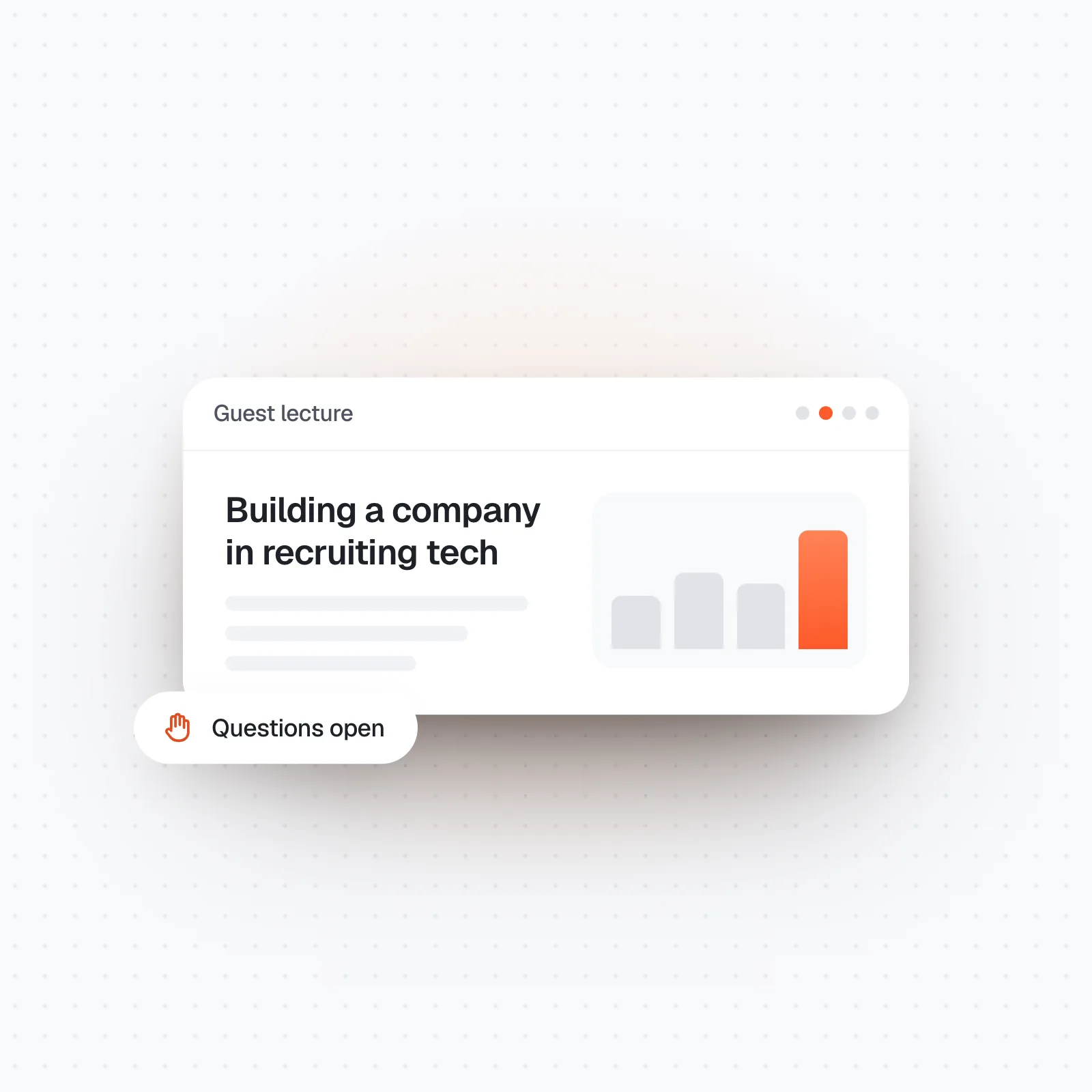 Illustration: guest lecture slide about building a company in recruiting tech, questions open