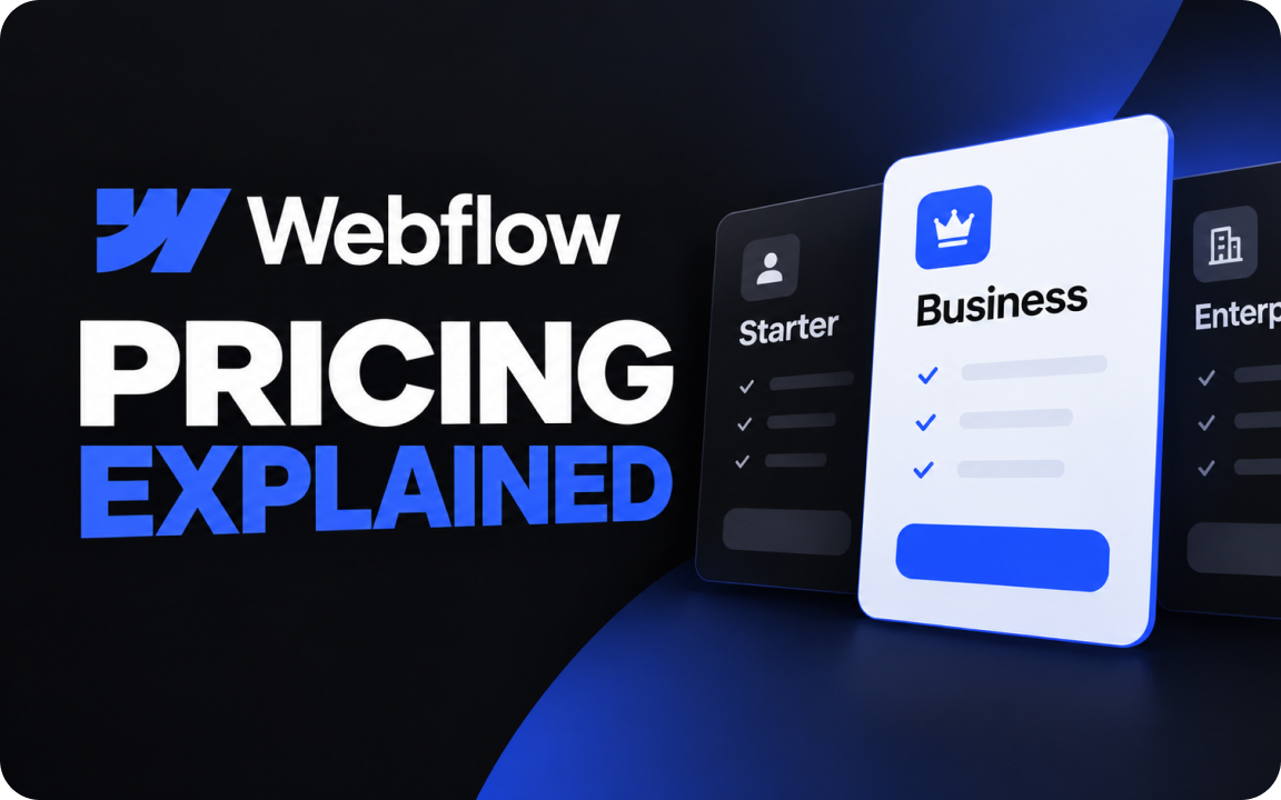 Webflow pricing in 2026: plan costs and which one you need