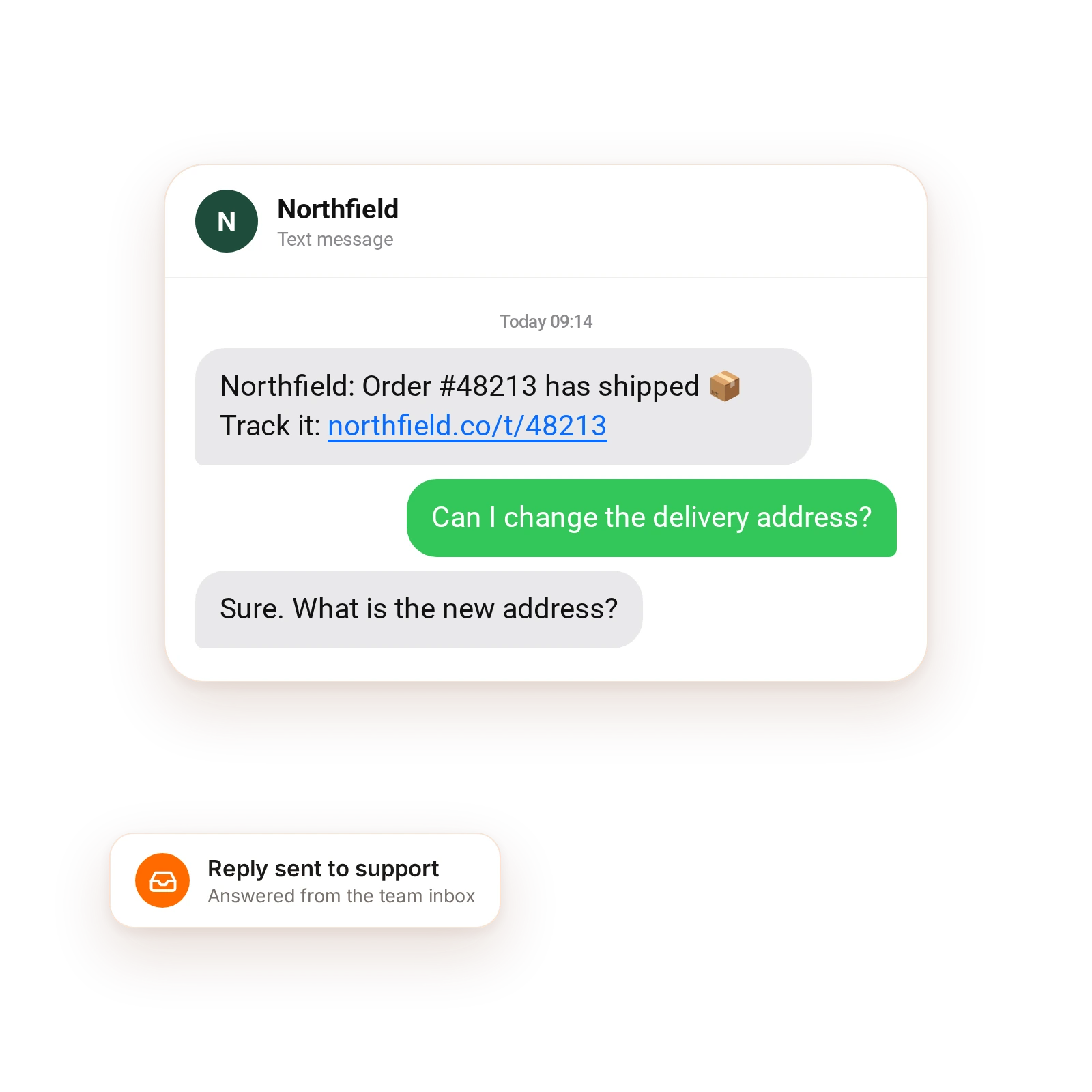 SMS shipping notice with a customer reply answered by the support team