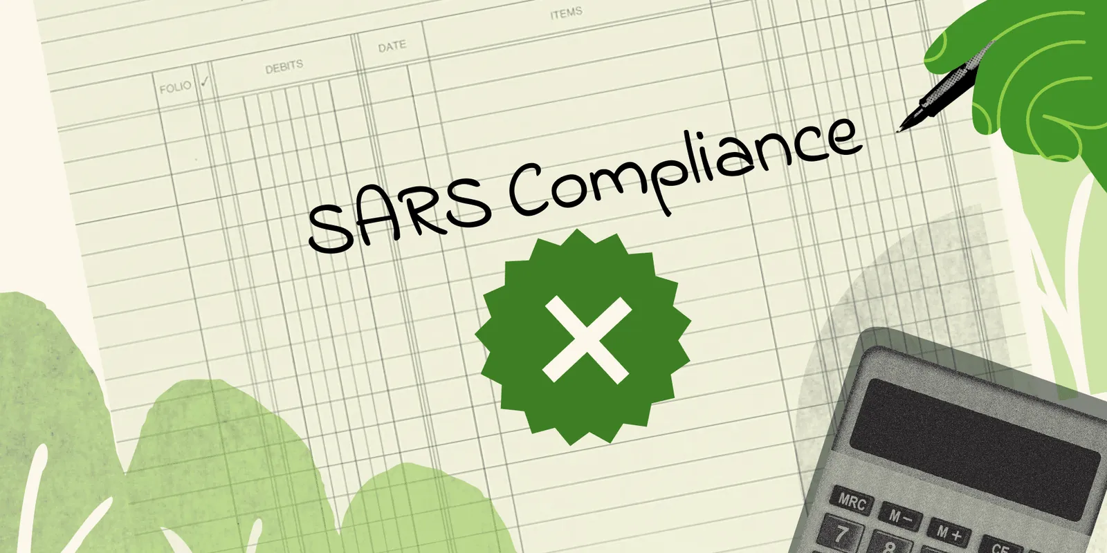 Illustration of the words SARS Compliance with a green cross mark
