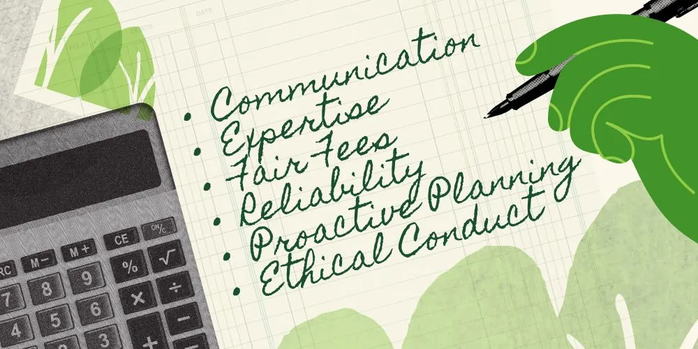 Illustration listing communication, expertise, fair fees, reliability, proactive planning and ethical conduct beside a calculator
