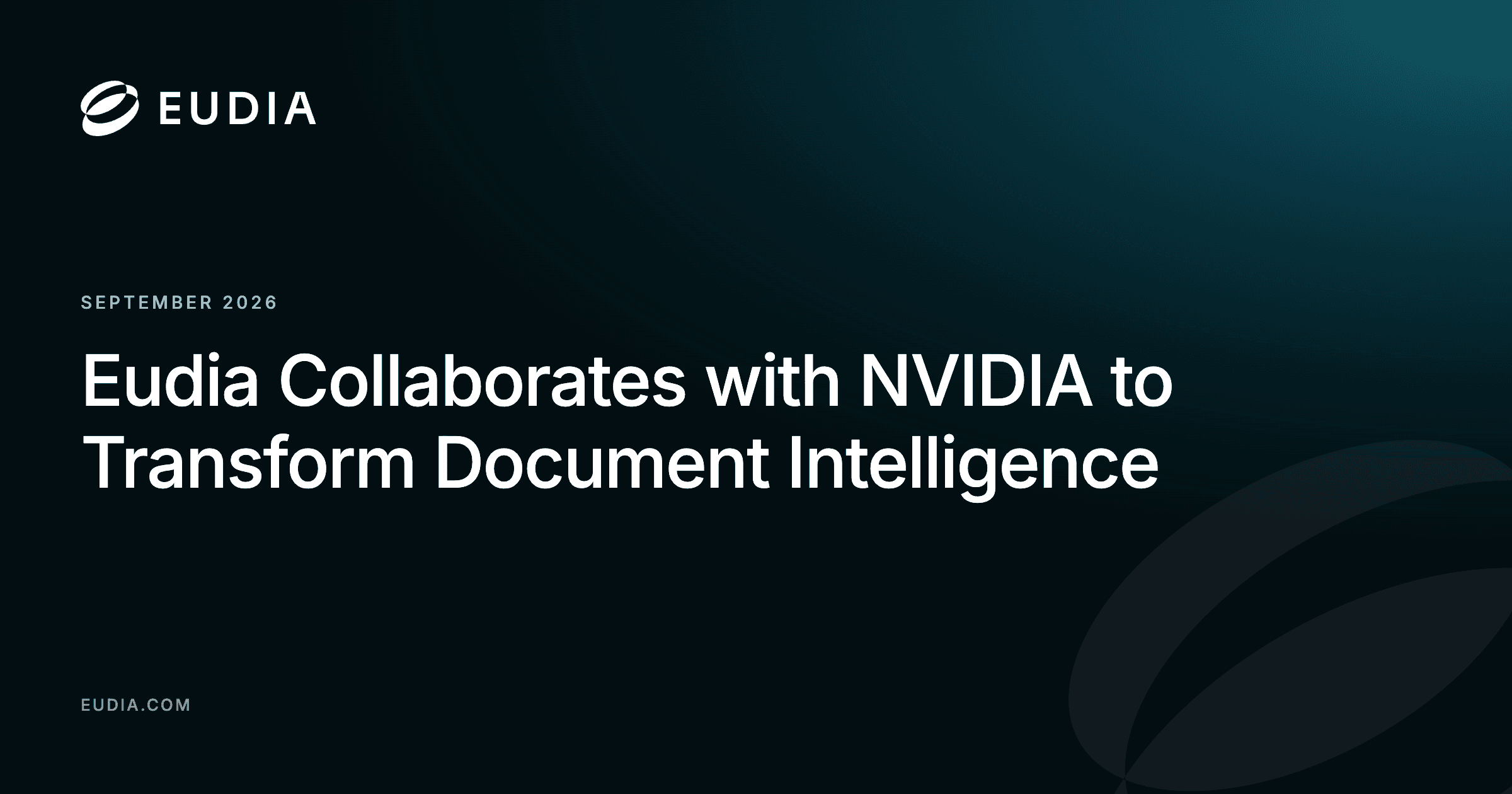 Eudia Collaborates with NVIDIA to Transform Document Intelligence