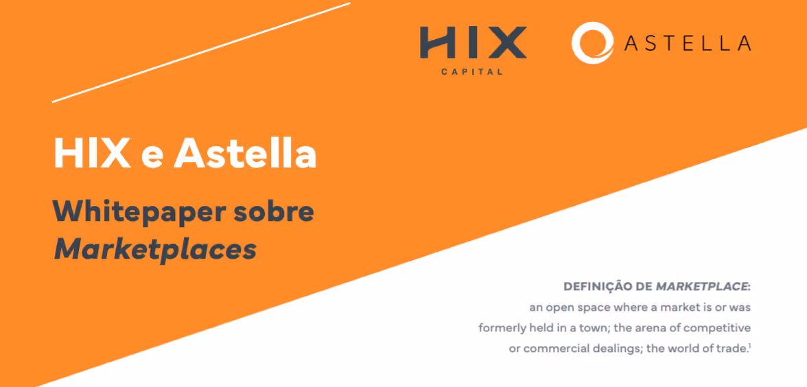 Whitepaper sobre Marketplaces - HIX Capital & Astella
