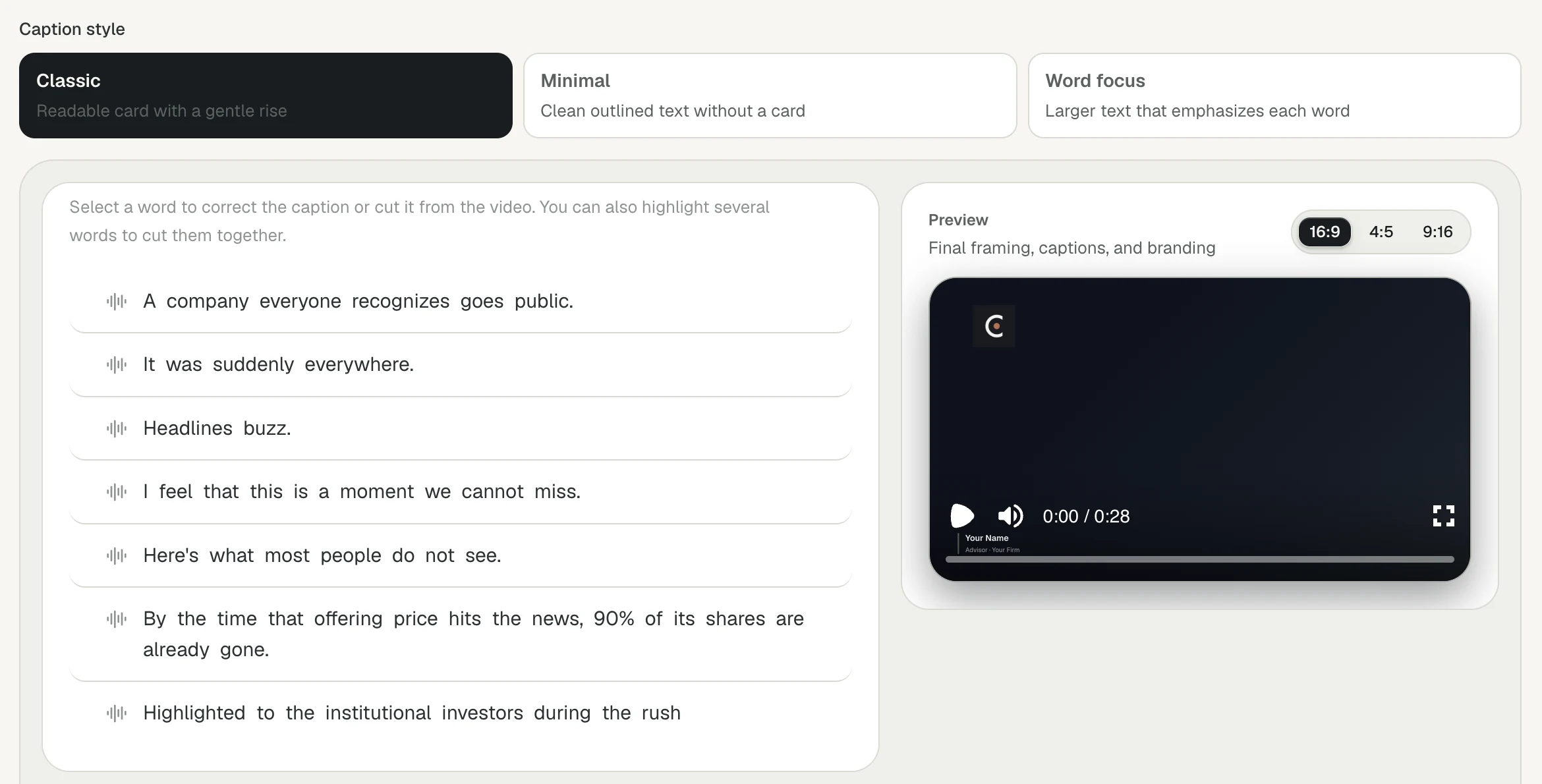 Cue Studio transcript editor with caption styles and a preview in 16:9, 4:5 and 9:16