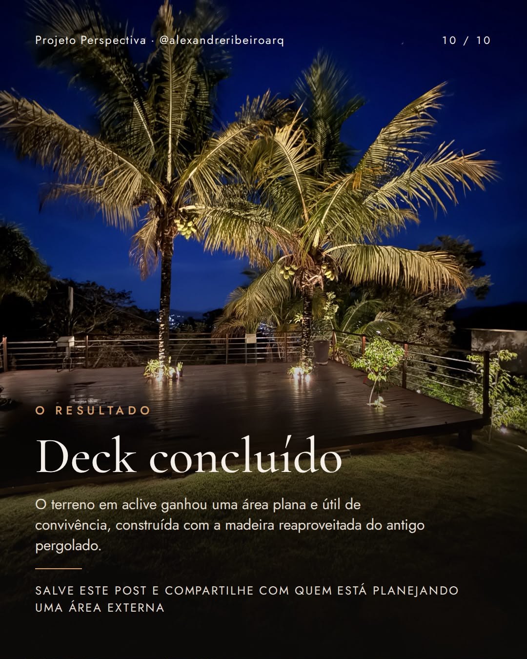 Projeto Perspectiva, do pergolado ao deck – página 10