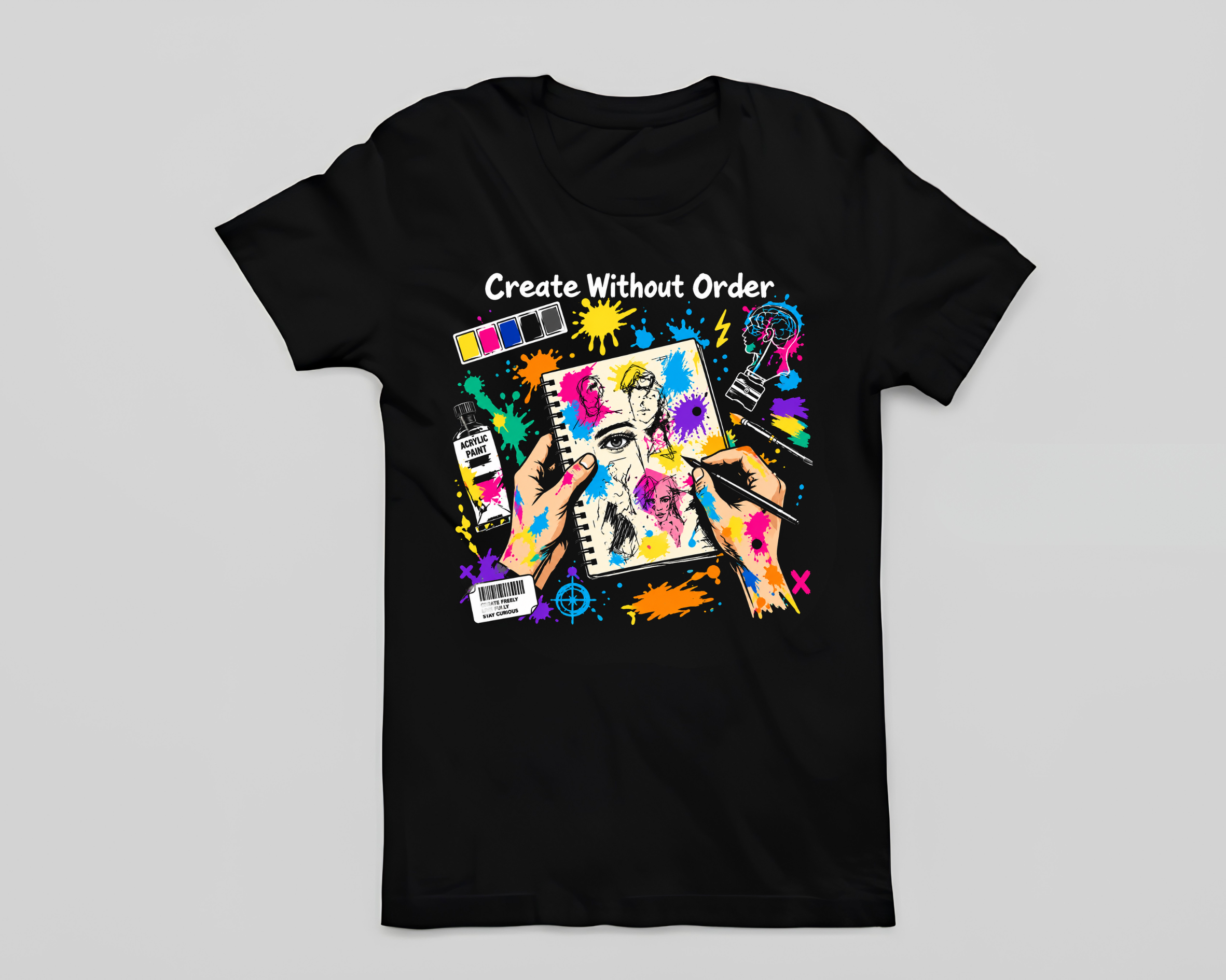 Create Without Order T-shirt