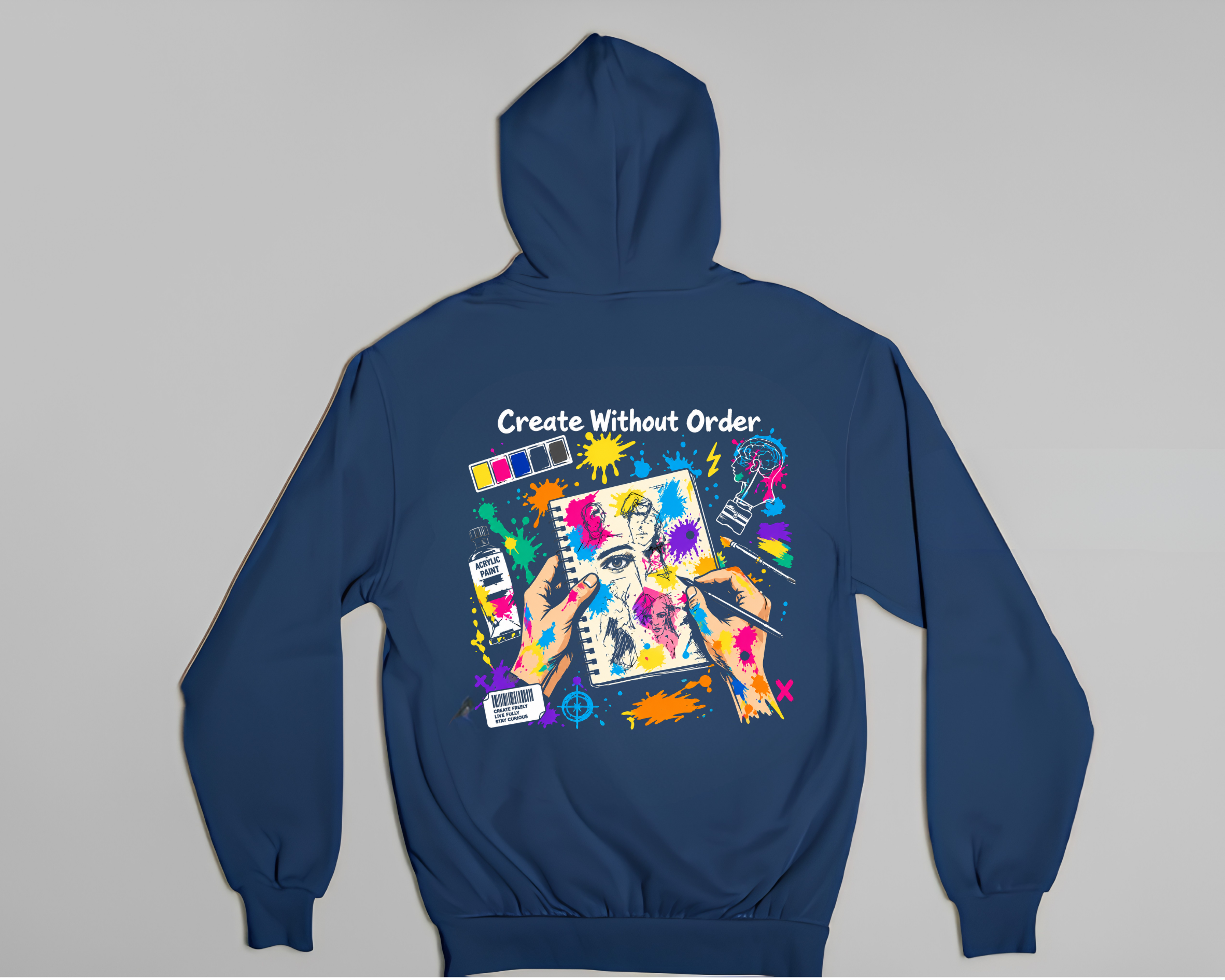Create Without Order hoodie