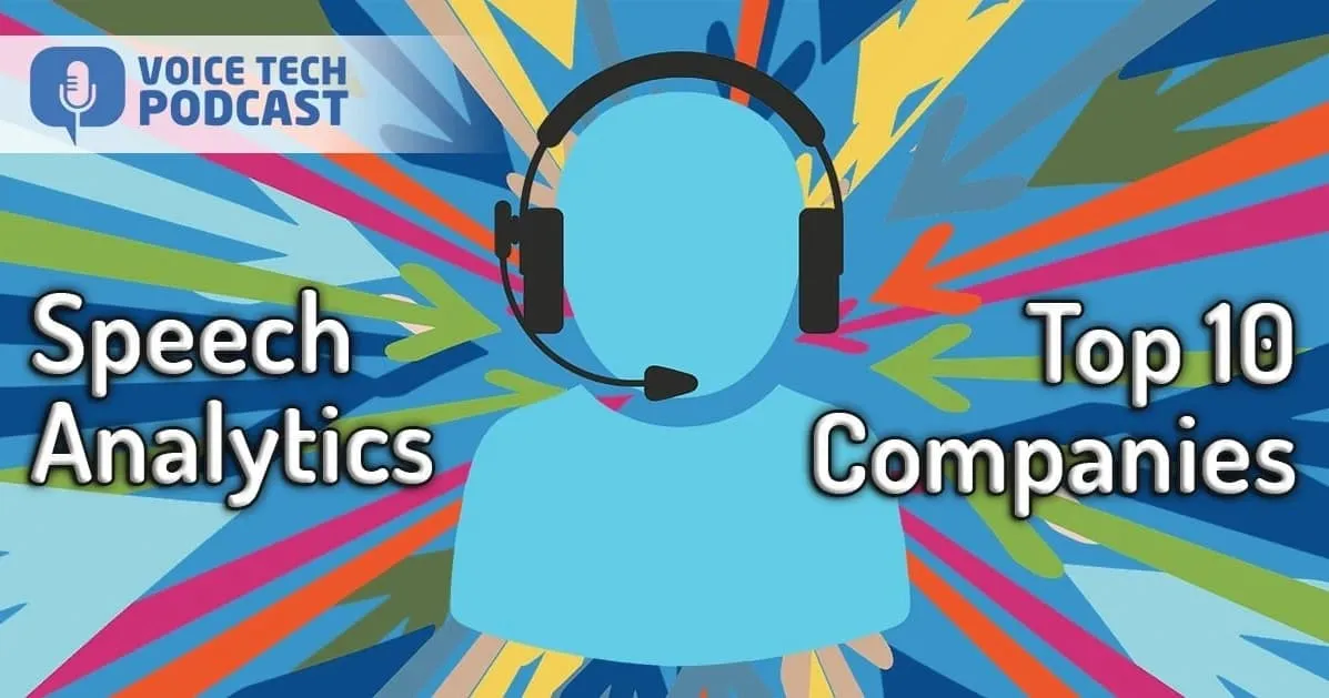The top 10 speech analytics services
