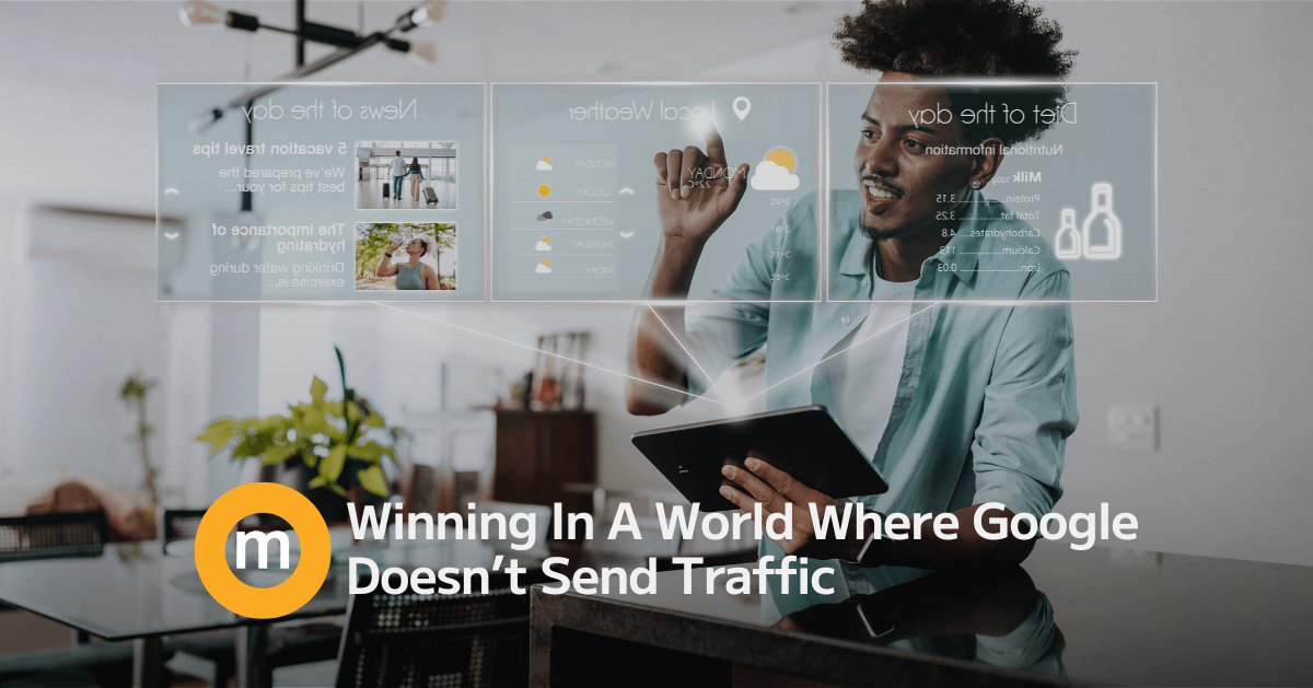 The Zero-Click Future Winning In A World