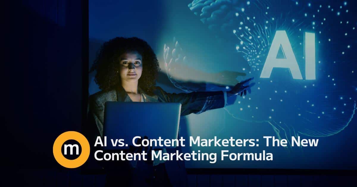 AI vs. Content Marketers The New Content Marketing Formula (1)