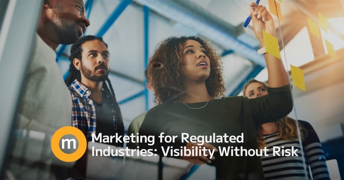 Marketing for Regulated Industries Visibility Without Risk (1)