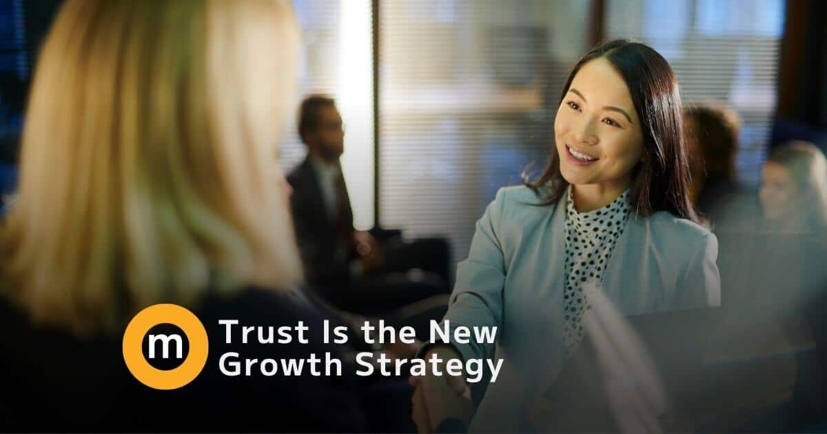 Trust Is the New Growth Strategy (1)