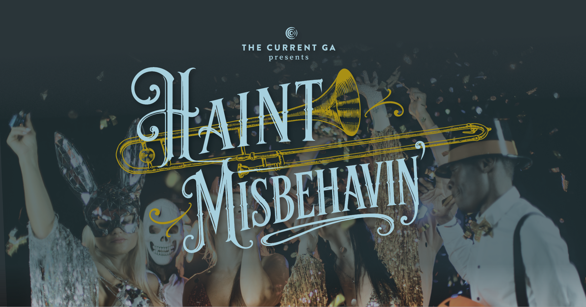 Haint Misbehavin’