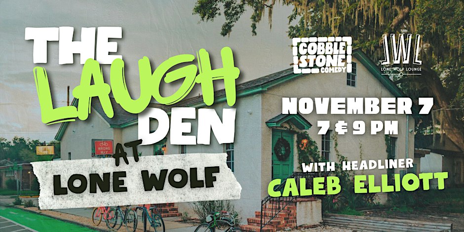 The Laugh Den: Caleb Elliott
