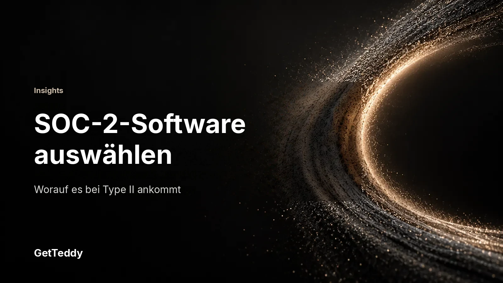 SOC-2-Compliance-Software: Was sie leistet und wie Sie auswählen