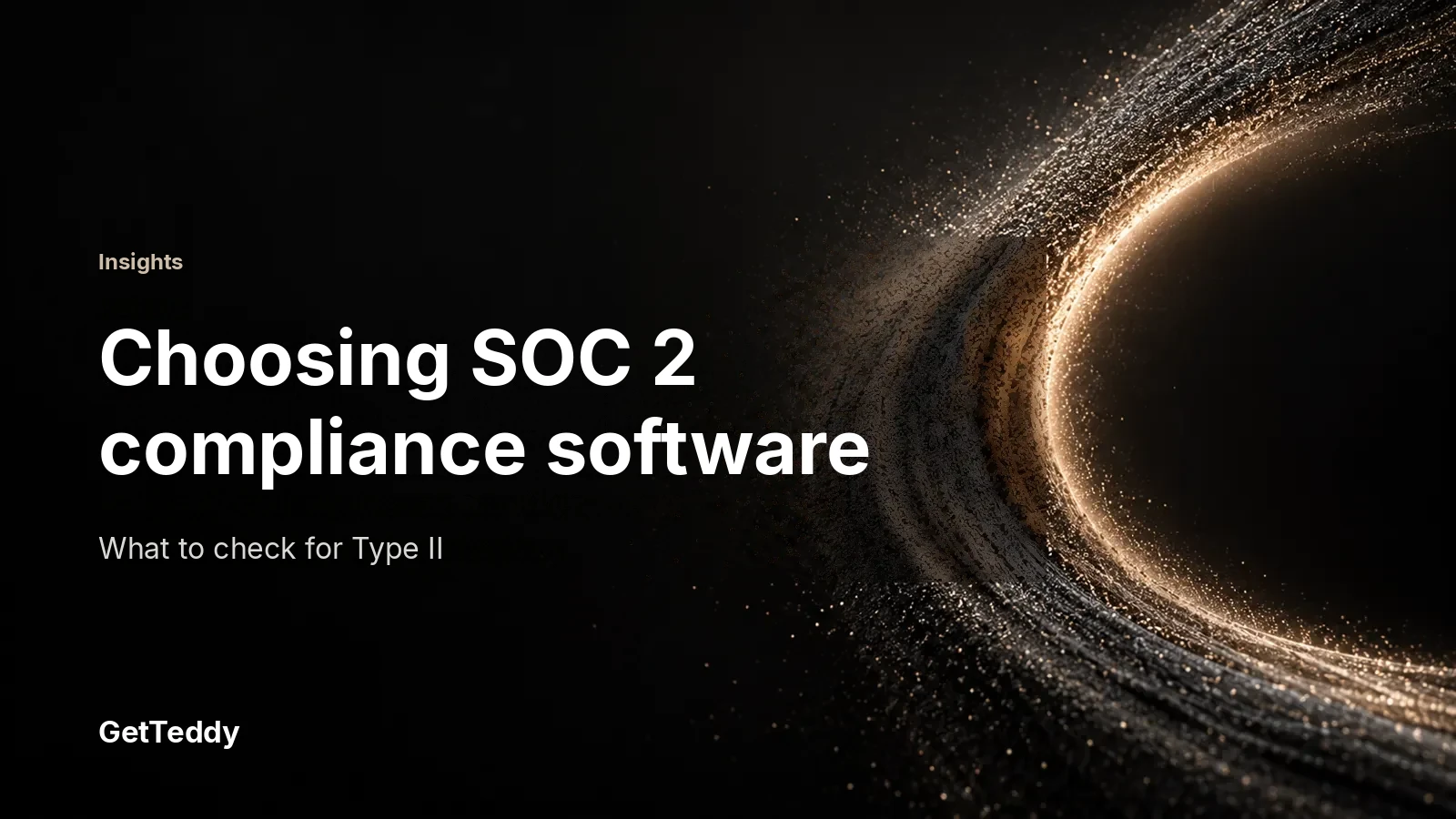 SOC 2 compliance software: what it does and how to choose