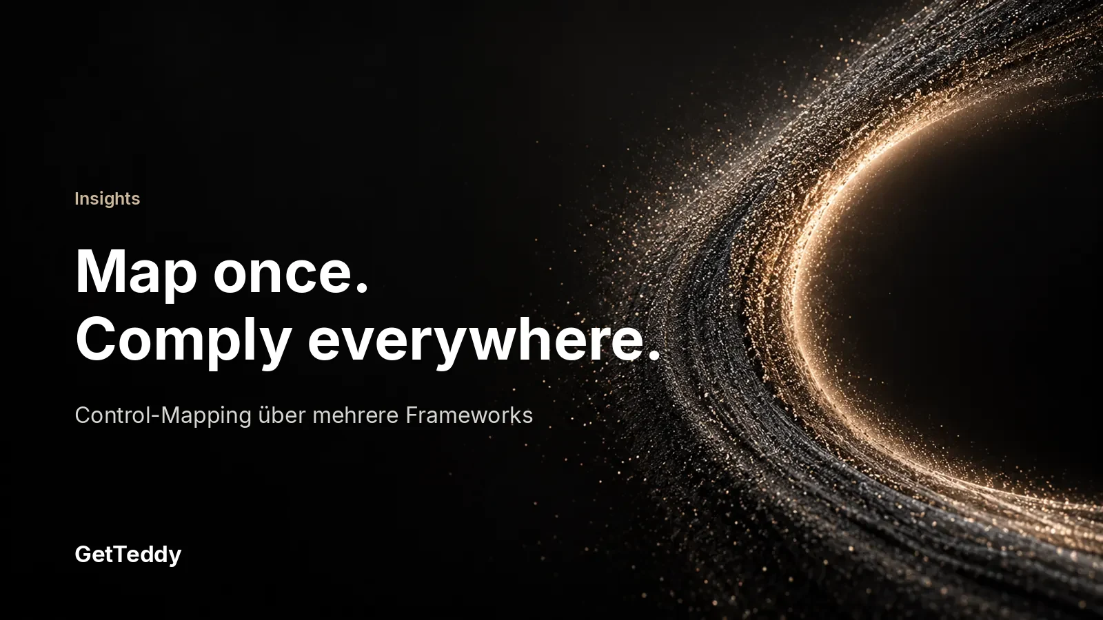 Map once. Comply everywhere. So funktioniert das Control-Mapping über mehrere Frameworks