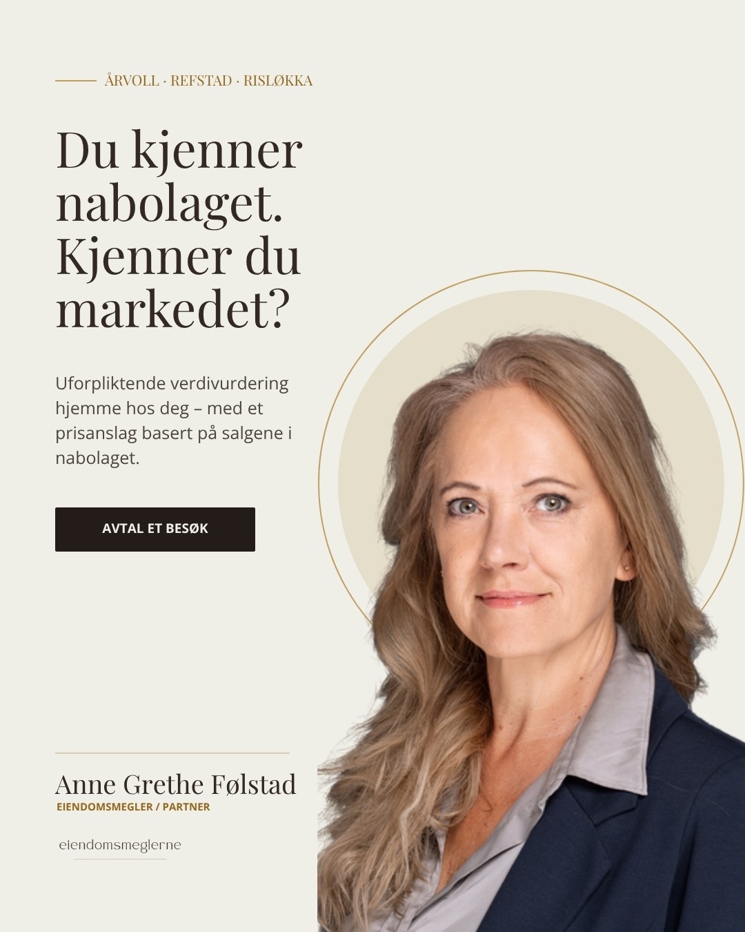 Annonse i Anne Grethe Følstads navn til boligeiere på Årvoll, Refstad og Risløkka