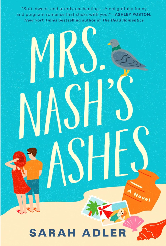 Mrs. Nash's Ashes by Sarah Adler