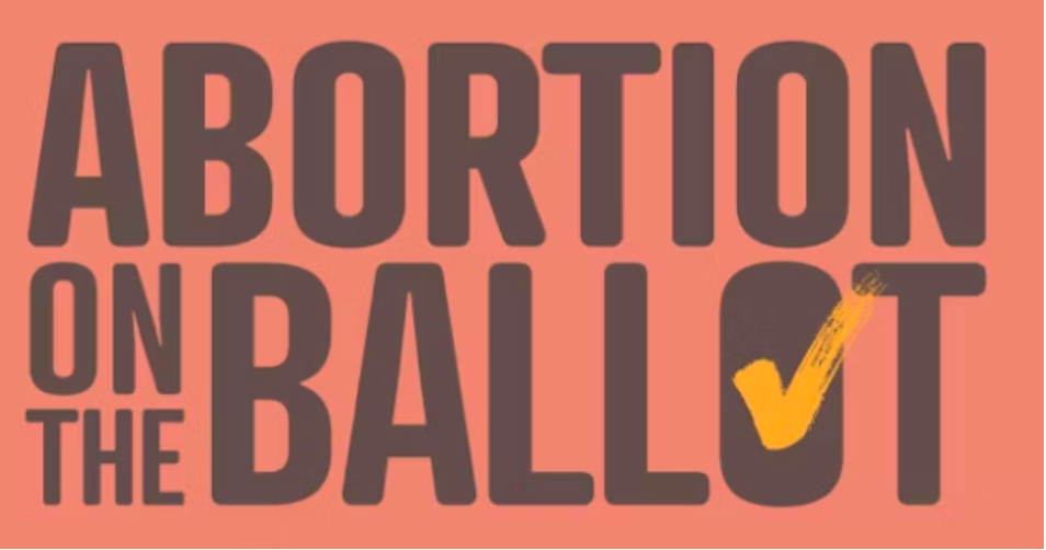 Abortion will be on the ballot in 10 states this year