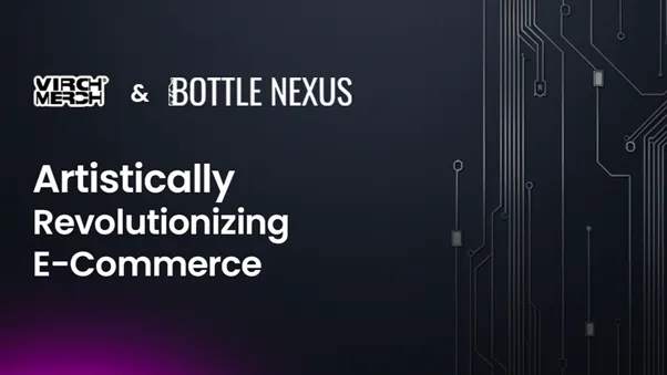 Bottle Nexus and Virch Merch Revolutionize the Fan Experience with Branded Alcohol Integration