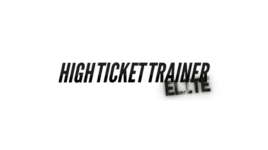 High Ticket Trainer