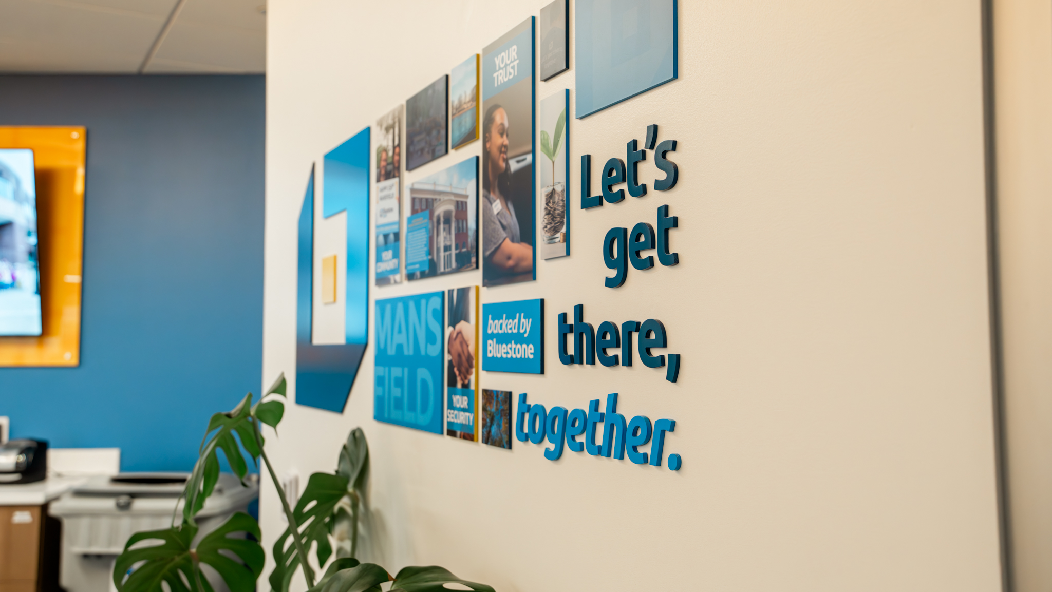 Bluestone Bank Let's get there, together wall mural
