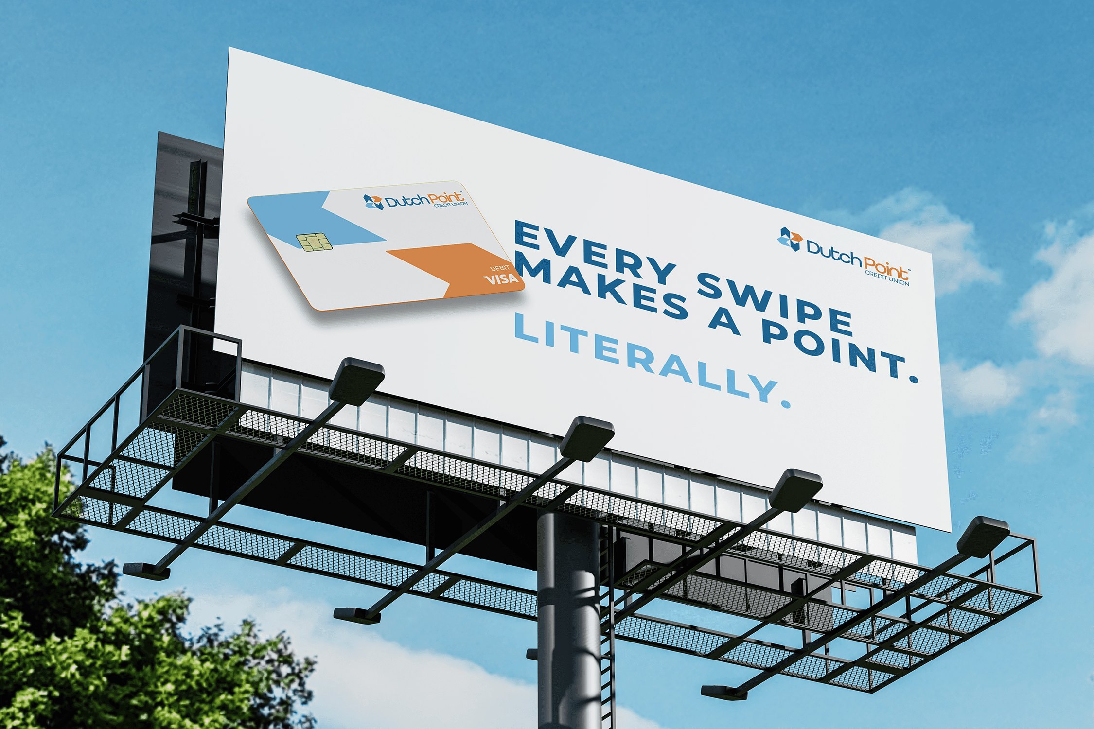 Dutch Point debit card billboard, Every swipe makes a point. Literally.
