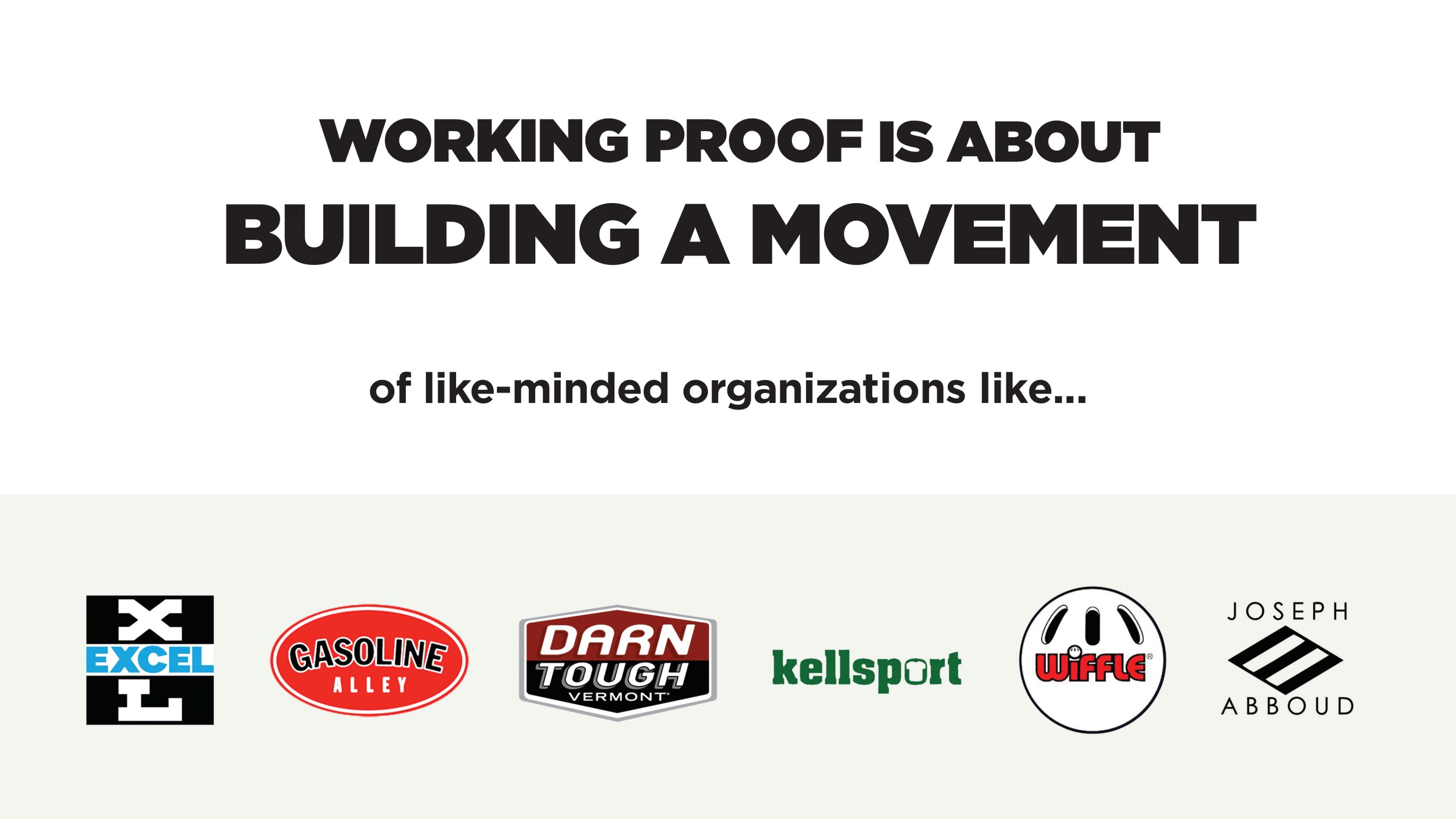 Working Proof presentation slide, Building a movement