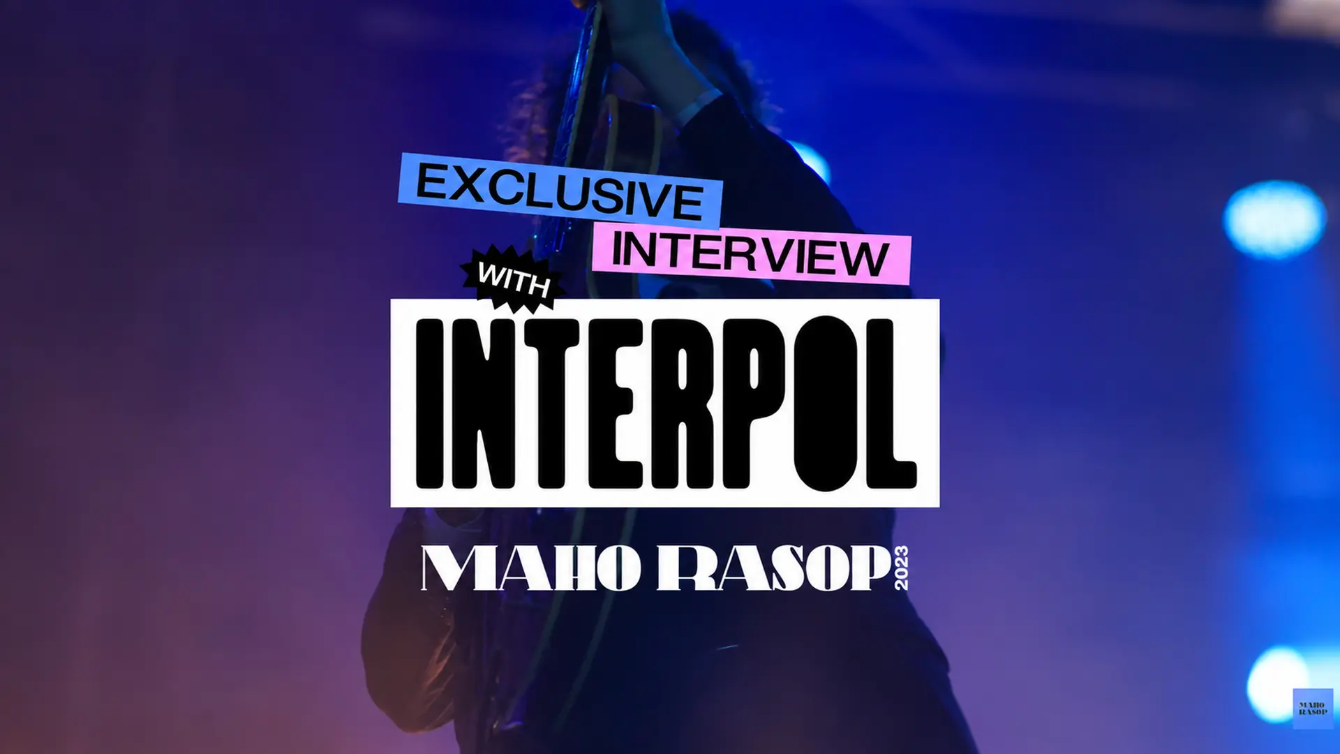 Interview with Interpol at Maho Rasop Festival 2023