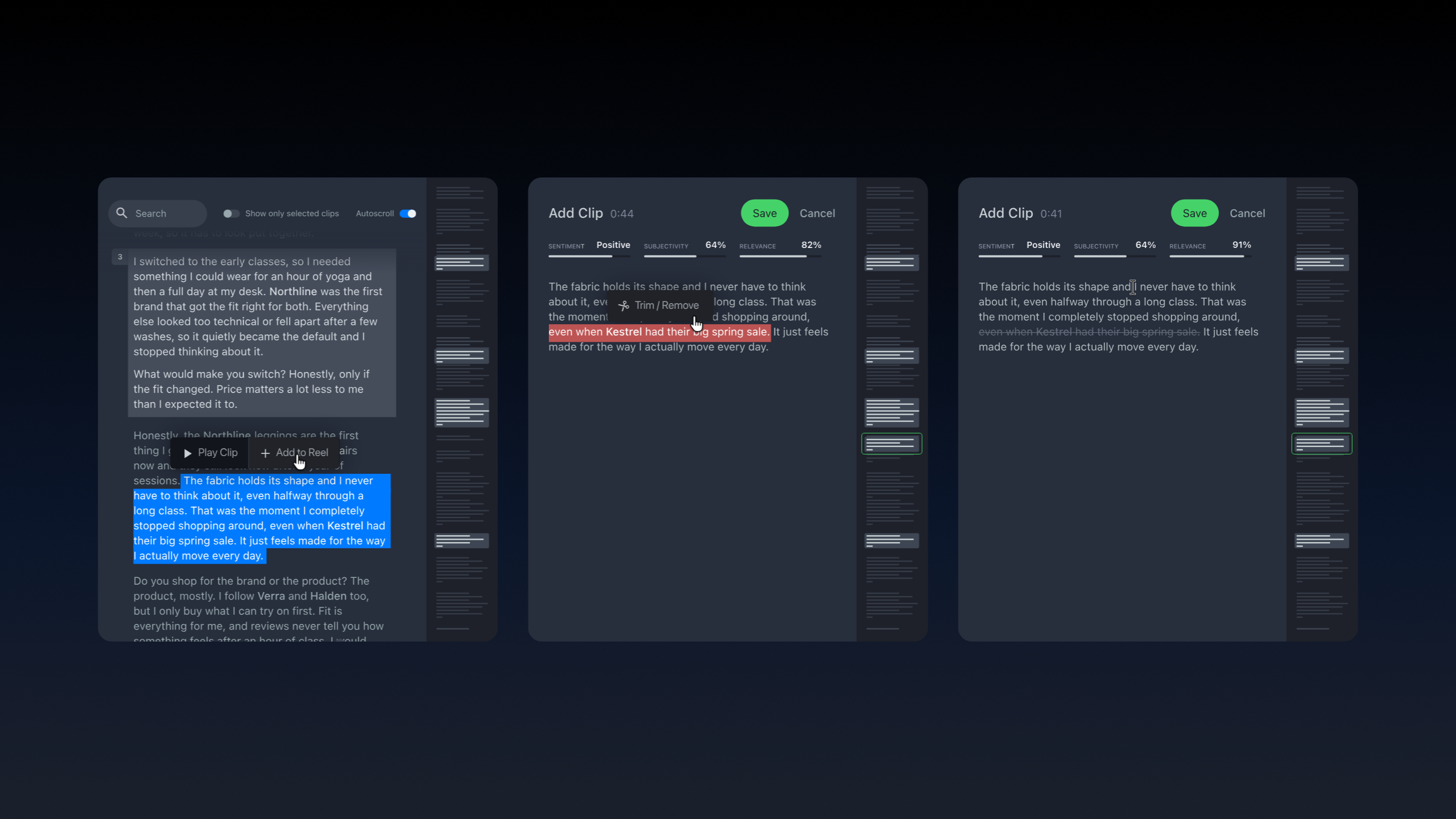 Three states of the transcript pane: a passage selected, marked for the trim, and trimmed at 91 percent relevance, on the product's black-to-navy ground.