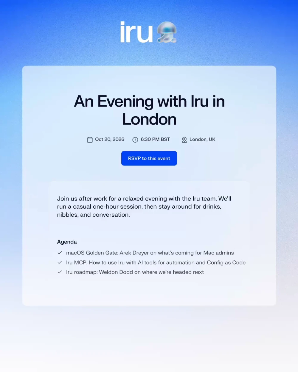Event RSVP page, light: An Evening with Iru in London, October 20, 2026, with its agenda, on a breathing blue sky