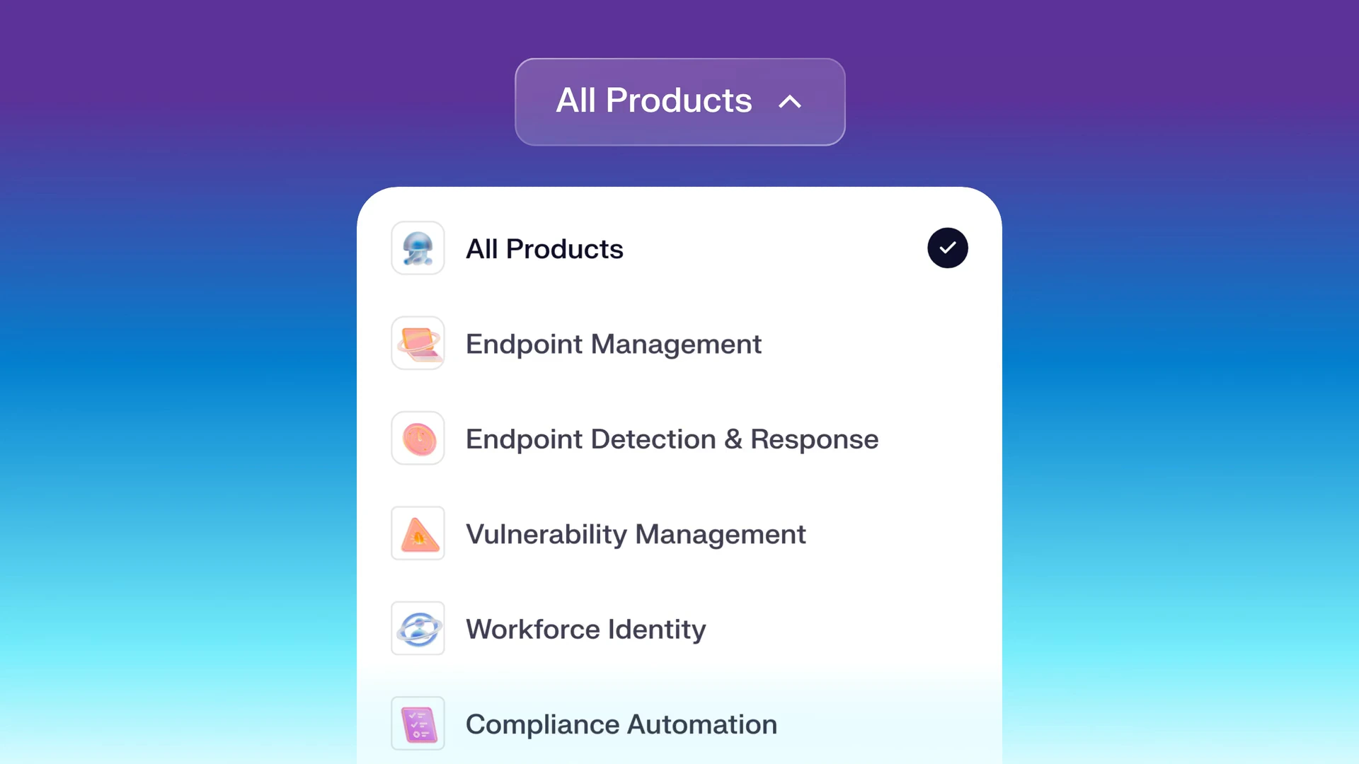 The All Products menu on Iru's purple to cyan gradient: the button flips its chevron as the menu opens and closes. Endpoint Management, Detection & Response, Vulnerability Management, Workforce Identity, Compliance Automation, Trust Center