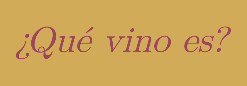 ¿Qué vino es?