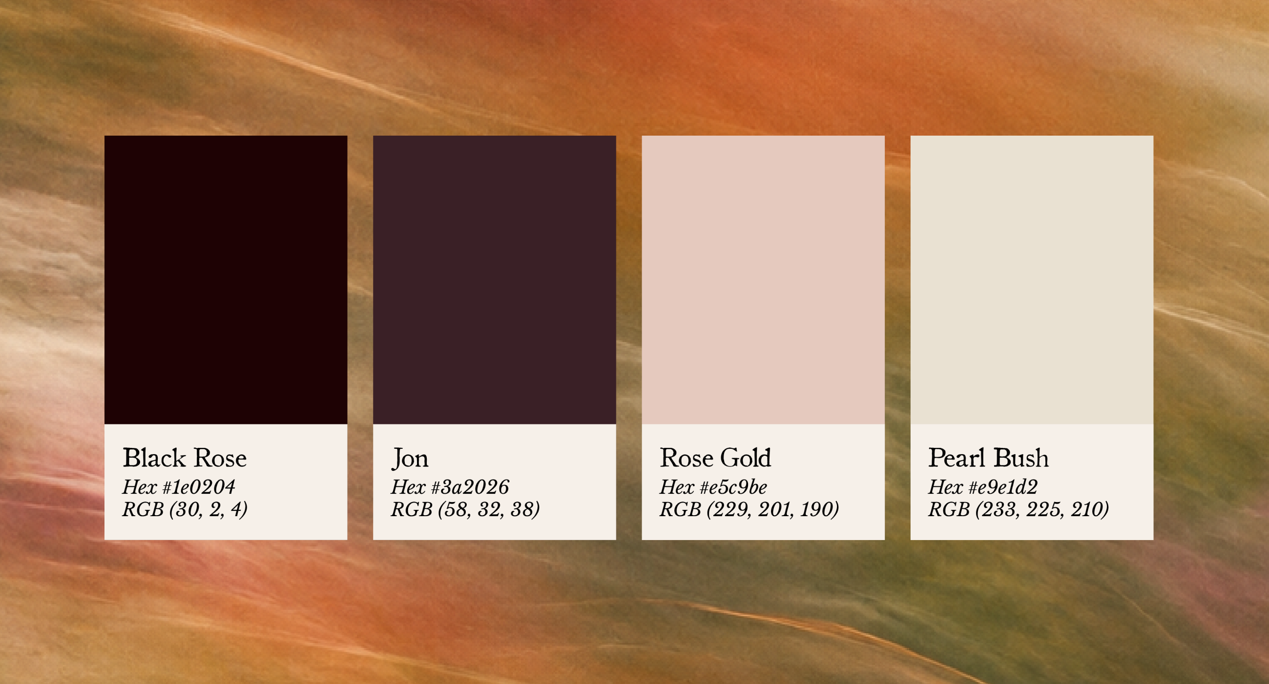 Color palette with four vertical rectangular swatches named Black Rose (Hex #1e0204, RGB 30, 2, 4), Jon (Hex #3a2026, RGB 58, 32, 38), Rose Gold (Hex #e5c9be, RGB 229, 201, 190), and Pearl Bush (Hex #e9e1d2, RGB 233, 225, 210) on a textured background blending orange, brown, green, and beige hues.